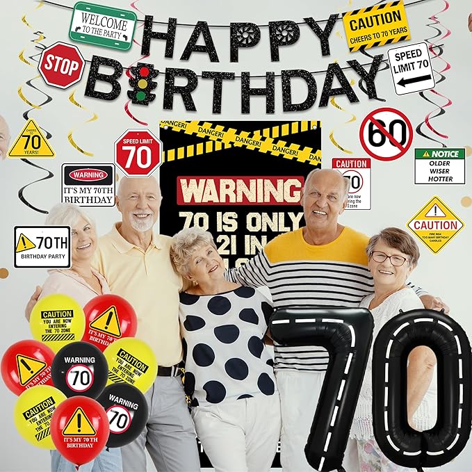 70th Birthday Decorations Men Women Caution Logo 70 Is Only 21 in