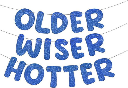 Fulmoon Set of 3 Pre Strung Older Wiser Hotter Glitter Banner Funny #9