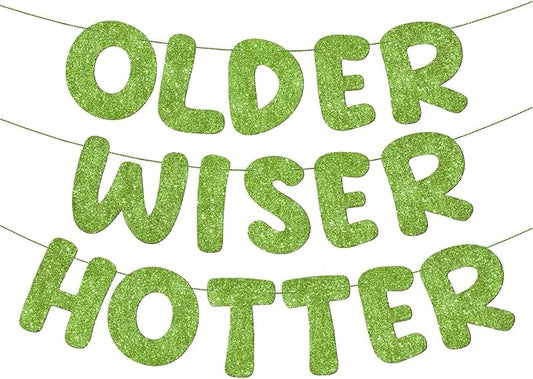 Fulmoon Set of 3 Pre Strung Older Wiser Hotter Glitter Banner Funny #1