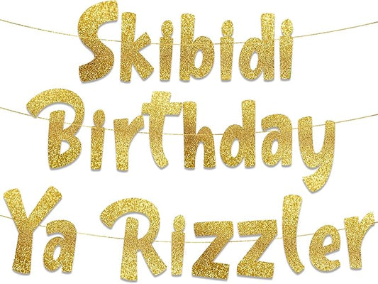 Pre-Strung Skibidi Birthday Ya Rizzler - Funny Birthday Decorations