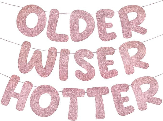 Fulmoon Set of 3 Pre Strung Older Wiser Hotter Glitter Banner Funny #1