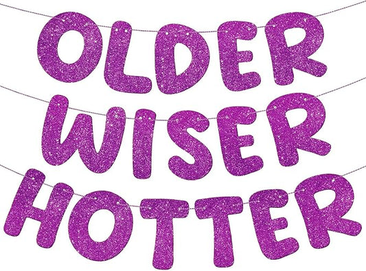 Fulmoon Set of 3 Pre Strung Older Wiser Hotter Glitter Banner Funny #1