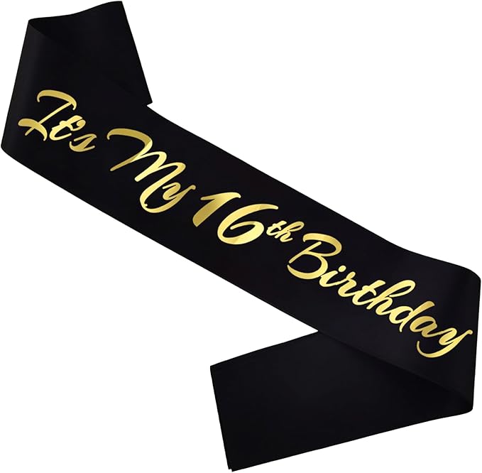 It's My 16th Birthday Sash, Black Gold Birthday Sash for 16th Bday