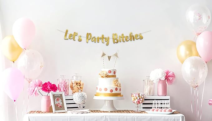Pre-Strung Let's Party Gold Glitter Banner - Funny Bachelorette Party