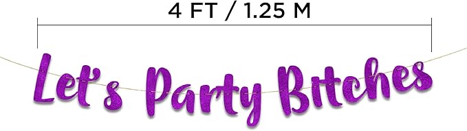 Pre-Strung Let's Party Purple Glitter Banner - Funny Bachelorette