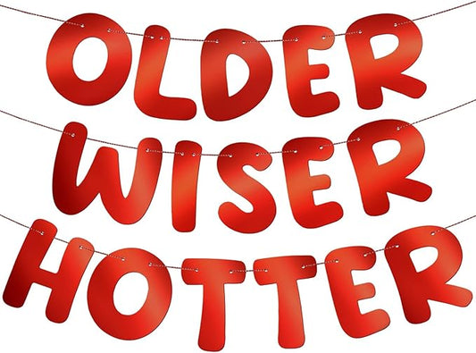 Fulmoon Set of 3 Pre Strung Older Wiser Hotter Glitter Banner Funny #4