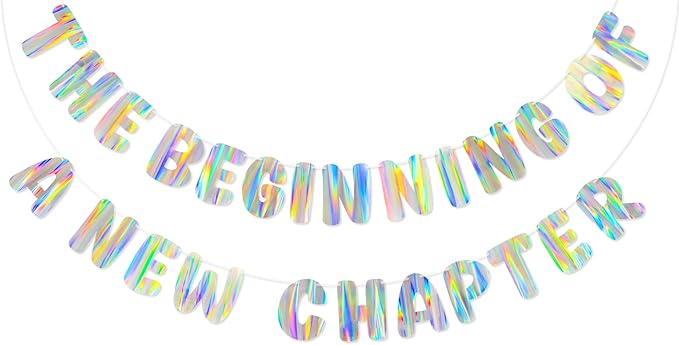 Iridescent The Beginning of a New Chapter Banner, Holographic