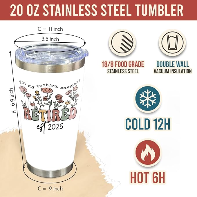 Retirement Gifts for Women 2026 Not My Problem Anymore Cup 20 oz