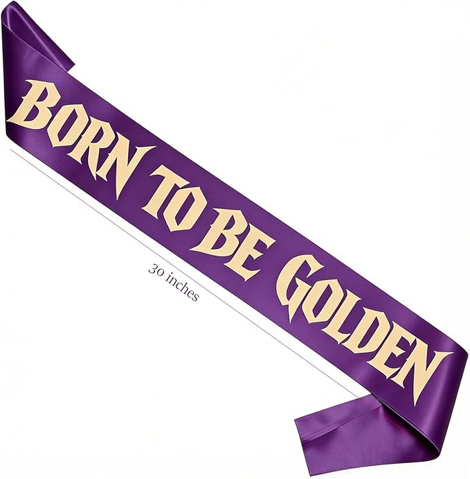 “BORN TO BE GOLDEN” Demon Movie Party Sash, Purple Satin with Gold