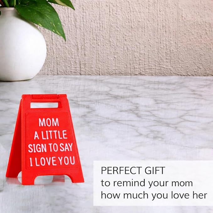 Gift for Mom – “Mom, A Little Sign to Say I Love You” – Valentines