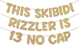 Fulmoon Pre Strung This Skibidi Rizzler Is 13 No Cap Glitter Banner #3