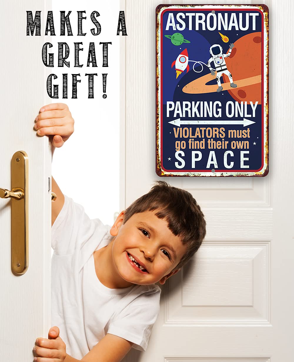 Astronaut Parking Only Metal Sign 12x18 – Space Theme Playroom &