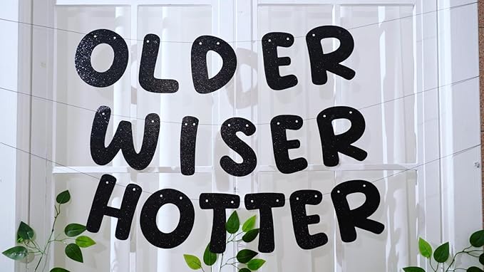 Fulmoon Set of 3 Pre Strung Older Wiser Hotter Glitter Banner Funny #1