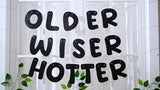 Fulmoon Set of 3 Pre Strung Older Wiser Hotter Glitter Banner Funny #1