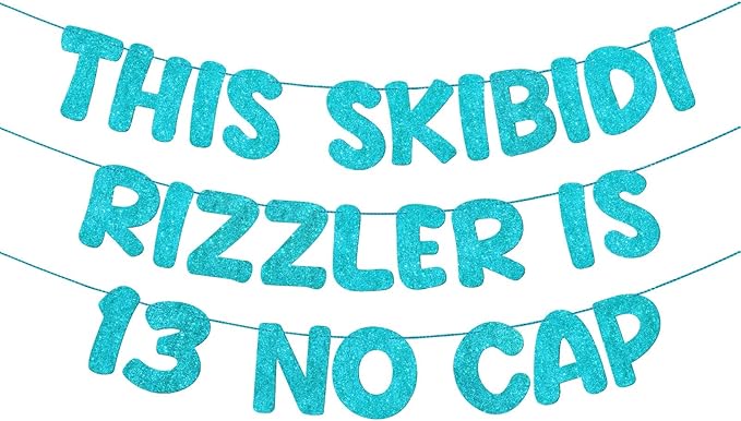 Fulmoon Pre Strung This Skibidi Rizzler Is 13 No Cap Glitter Banner