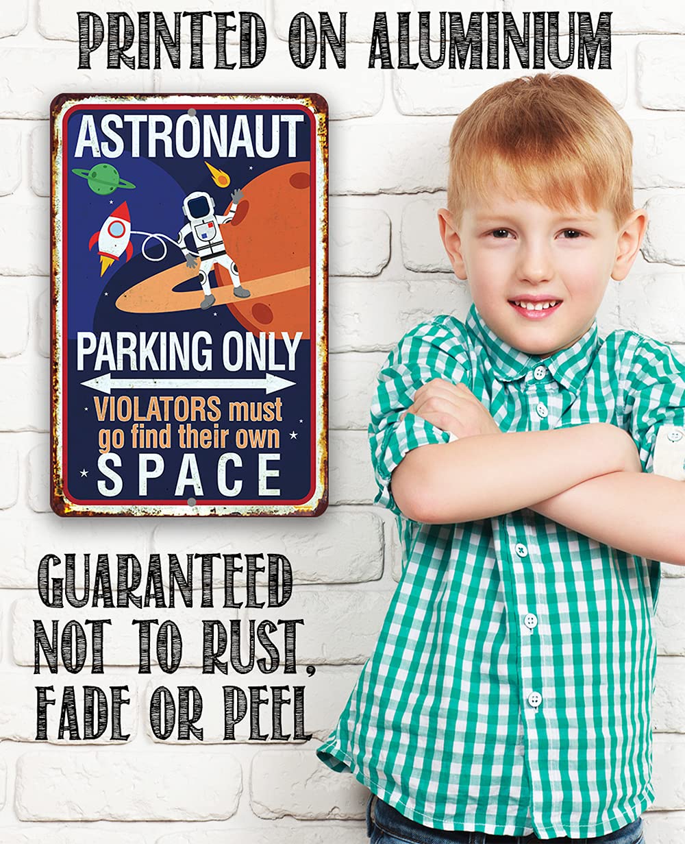 Astronaut Parking Only Metal Sign 12x18 – Space Theme Playroom &