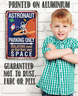 Astronaut Parking Only Metal Sign 12x18 – Space Theme Playroom &