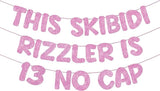 Fulmoon Pre Strung This Skibidi Rizzler Is 13 No Cap Glitter Banner #5