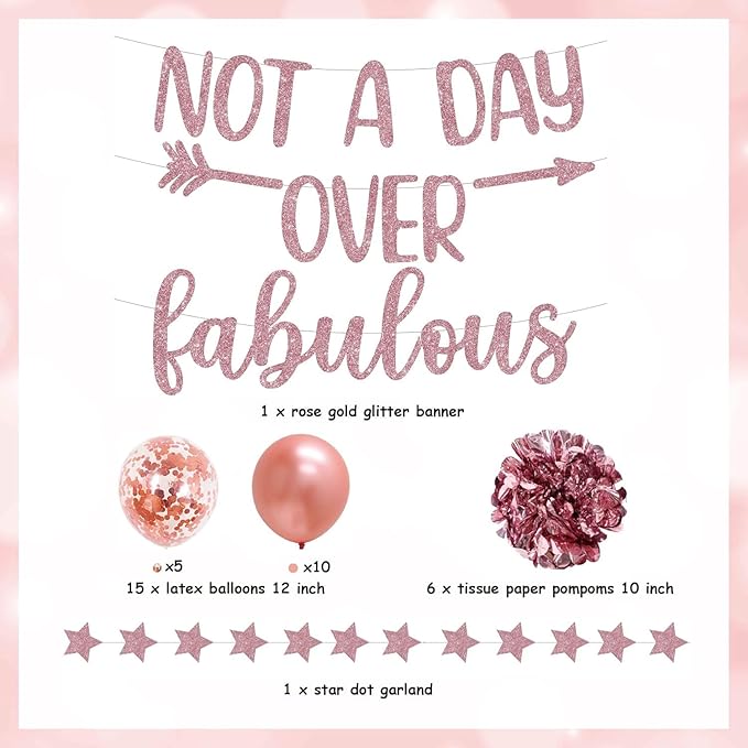 Rose Gold Birthday Party Decorations for Women Not A Day Over