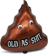 XL Foil Balloons (2 Pack) – Old As Sh*t, Funny Over the Hill Birthday