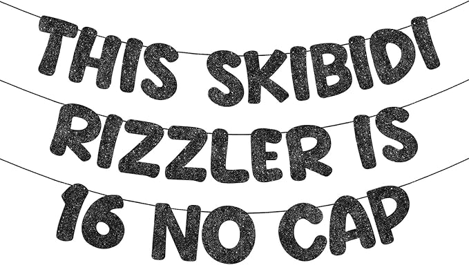 Fulmoon Pre Strung This Skibidi Rizzler Is 16 No Cap Glitter Banner