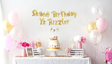 Pre-Strung Skibidi Birthday Ya Rizzler - Funny Birthday Decorations