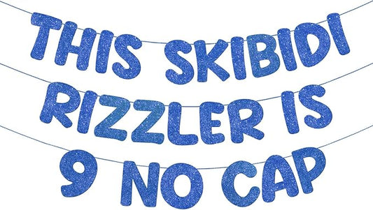 Fulmoon Pre Strung This Skibidi Rizzler Is 9 No Cap Glitter Banner