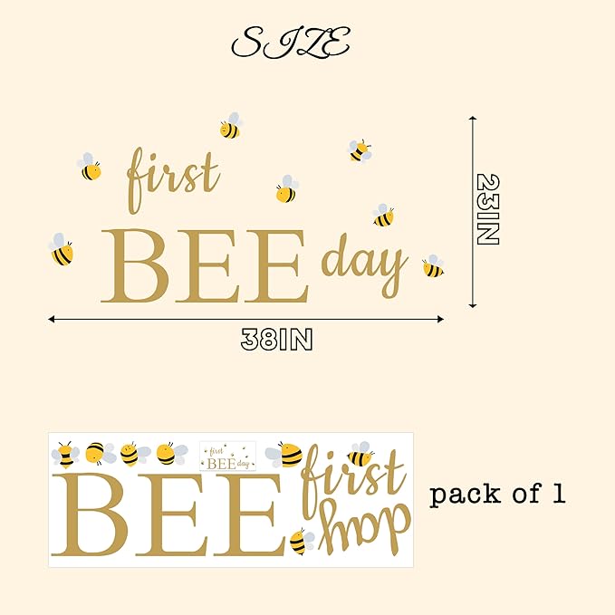 First Bee Day Decal Bee Themed First Birthday Party Decoration