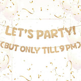 Yeaqee Pre-strung Glitter Funny Birthday Banner, Let's Party But Only