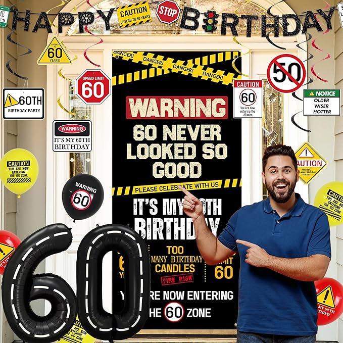60th Birthday Decorations Men Women Caution Logo 60 Never Looked So