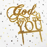 God Gave Me You Wedding Cake Topper for Wedding/Engagement/Marriage