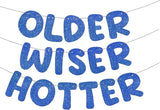 Fulmoon Set of 3 Pre Strung Older Wiser Hotter Glitter Banner Funny #9