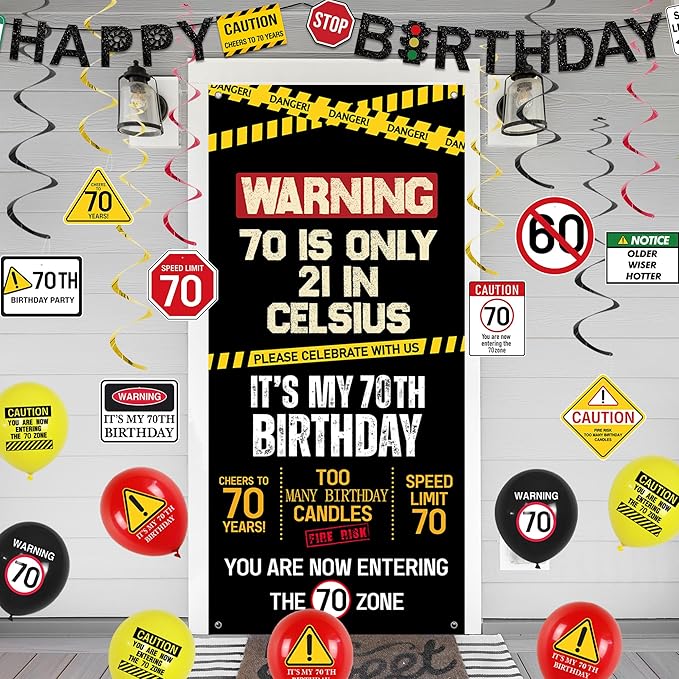 70th Birthday Decorations Men Women Caution Logo 70 Is Only 21 in