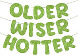 Fulmoon Set of 3 Pre Strung Older Wiser Hotter Glitter Banner Funny #1