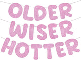 Fulmoon Set of 3 Pre Strung Older Wiser Hotter Glitter Banner Funny
