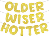 Fulmoon Set of 3 Pre Strung Older Wiser Hotter Glitter Banner Funny #1