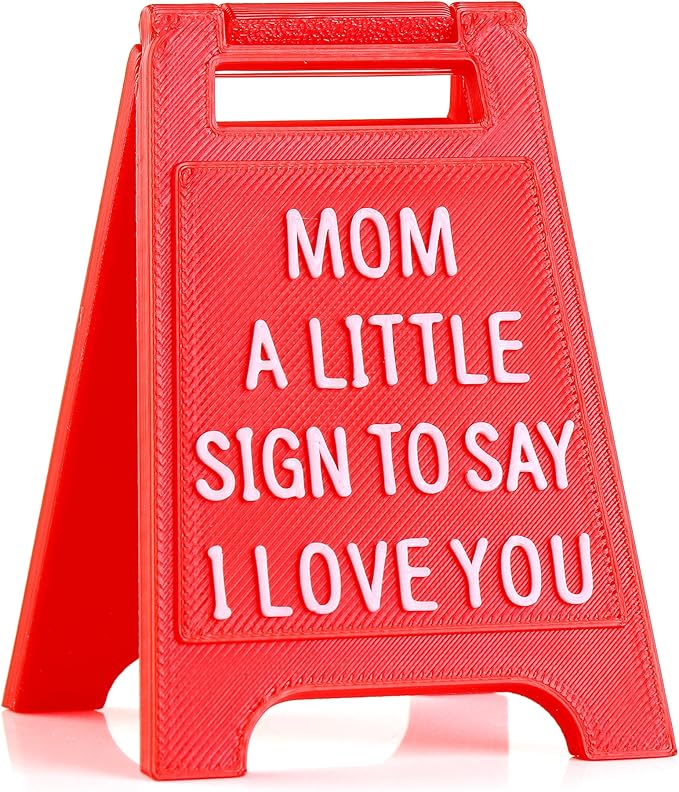 Gift for Mom – “Mom, A Little Sign to Say I Love You” – Valentines