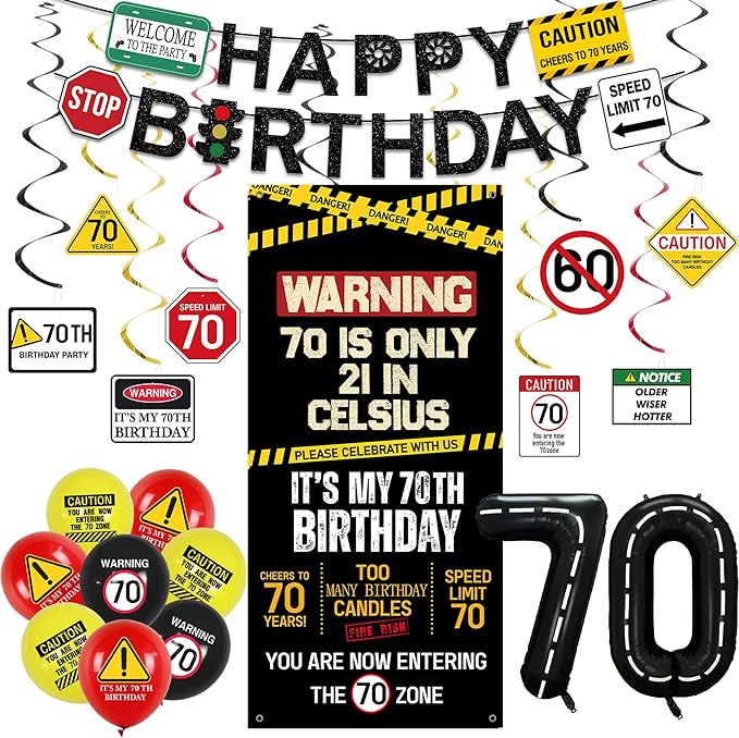 70th Birthday Decorations Men Women Caution Logo 70 Is Only 21 in