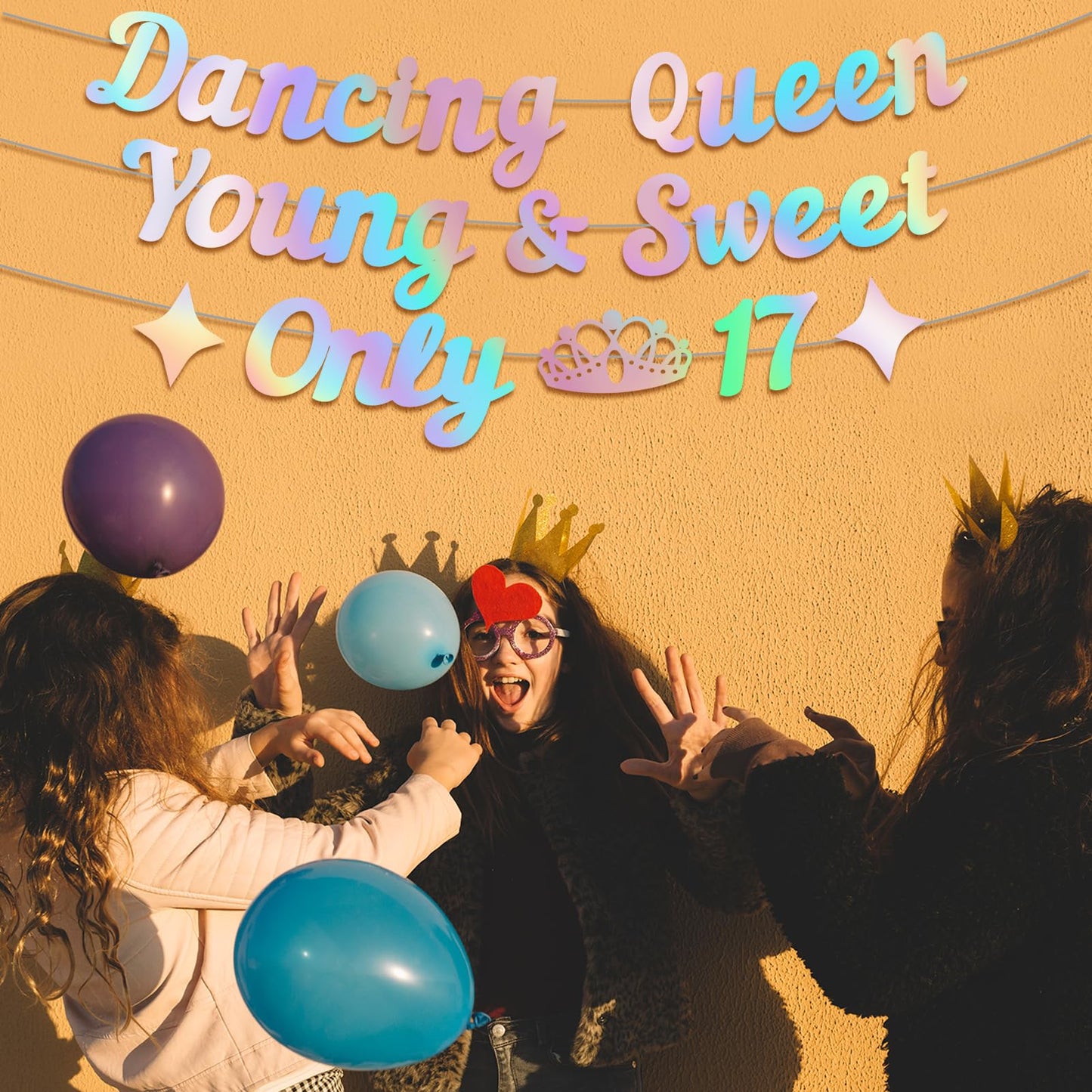 Generic Dancing Queen Young & Sweet Only 17 Banner, Iridescent Happy