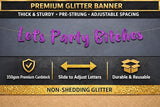 Pre-Strung Let's Party Purple Glitter Banner - Funny Bachelorette