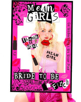Mean Girl Bachelorette Party Photo Booth Props Frame Bachelorette