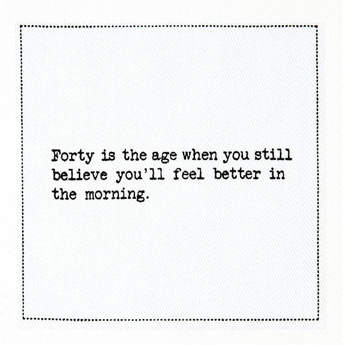 Five Star Funny 40th Birthday Quotes | White Cotton Cocktail Napkins