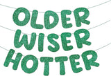 Fulmoon Set of 3 Pre Strung Older Wiser Hotter Glitter Banner Funny #7