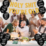 Holy Shit You're Old Banner Funny Abusive Old Age Birthday Party