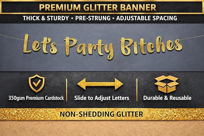 Pre-Strung Let's Party Gold Glitter Banner - Funny Bachelorette Party