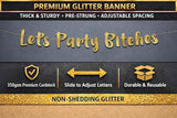 Pre-Strung Let's Party Gold Glitter Banner - Funny Bachelorette Party
