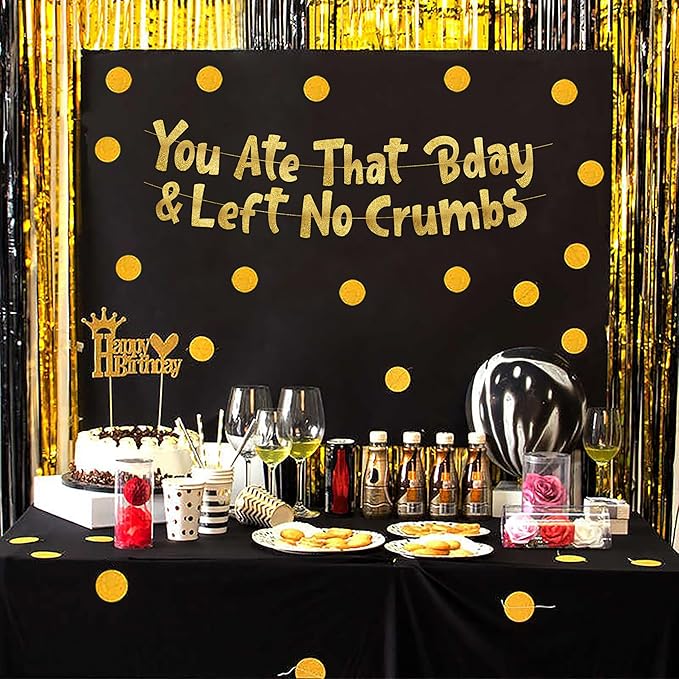 Pre-Strung You Ate That Bday & Left No Crumbs Gold Glitter Banner -