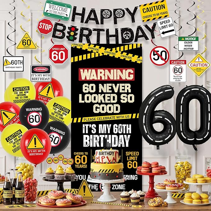 60th Birthday Decorations Men Women Caution Logo 60 Never Looked So
